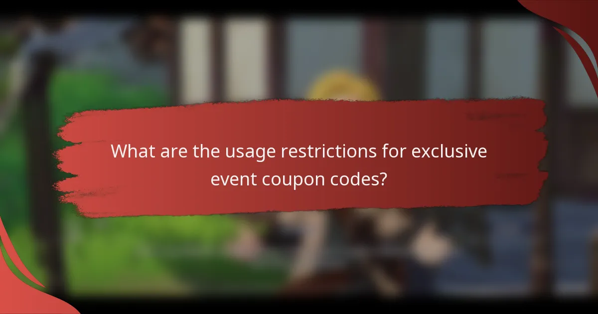 What are the usage restrictions for exclusive event coupon codes?